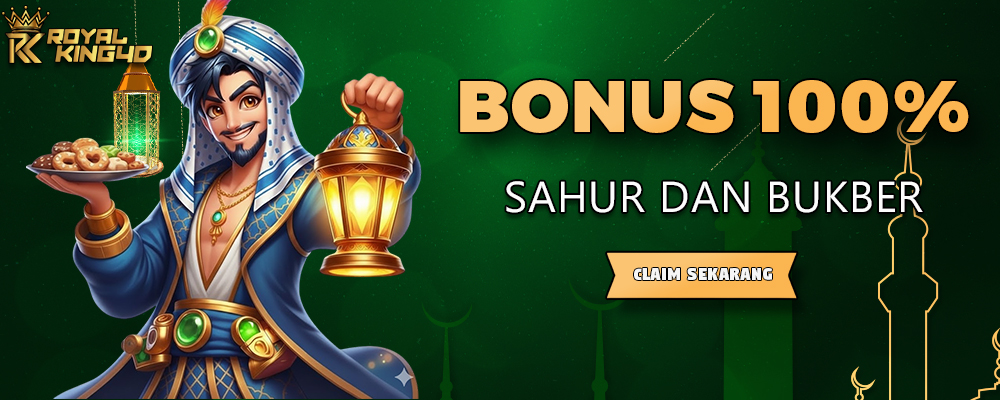 Bonus Sahur dan BukBer 100%